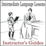 Intermediate Language Lessons Teacher's Guides