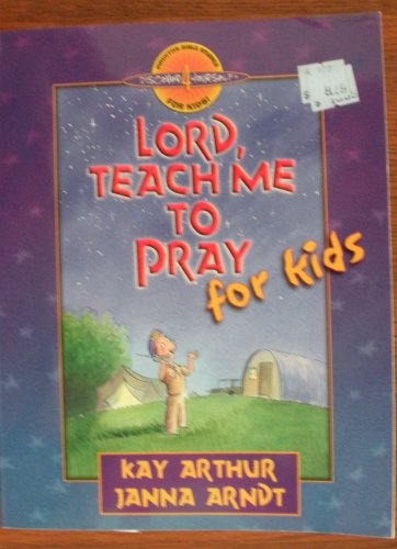 Lord Teach Me To Pray For Kids