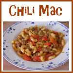 Chili Mac, A Family Favorite